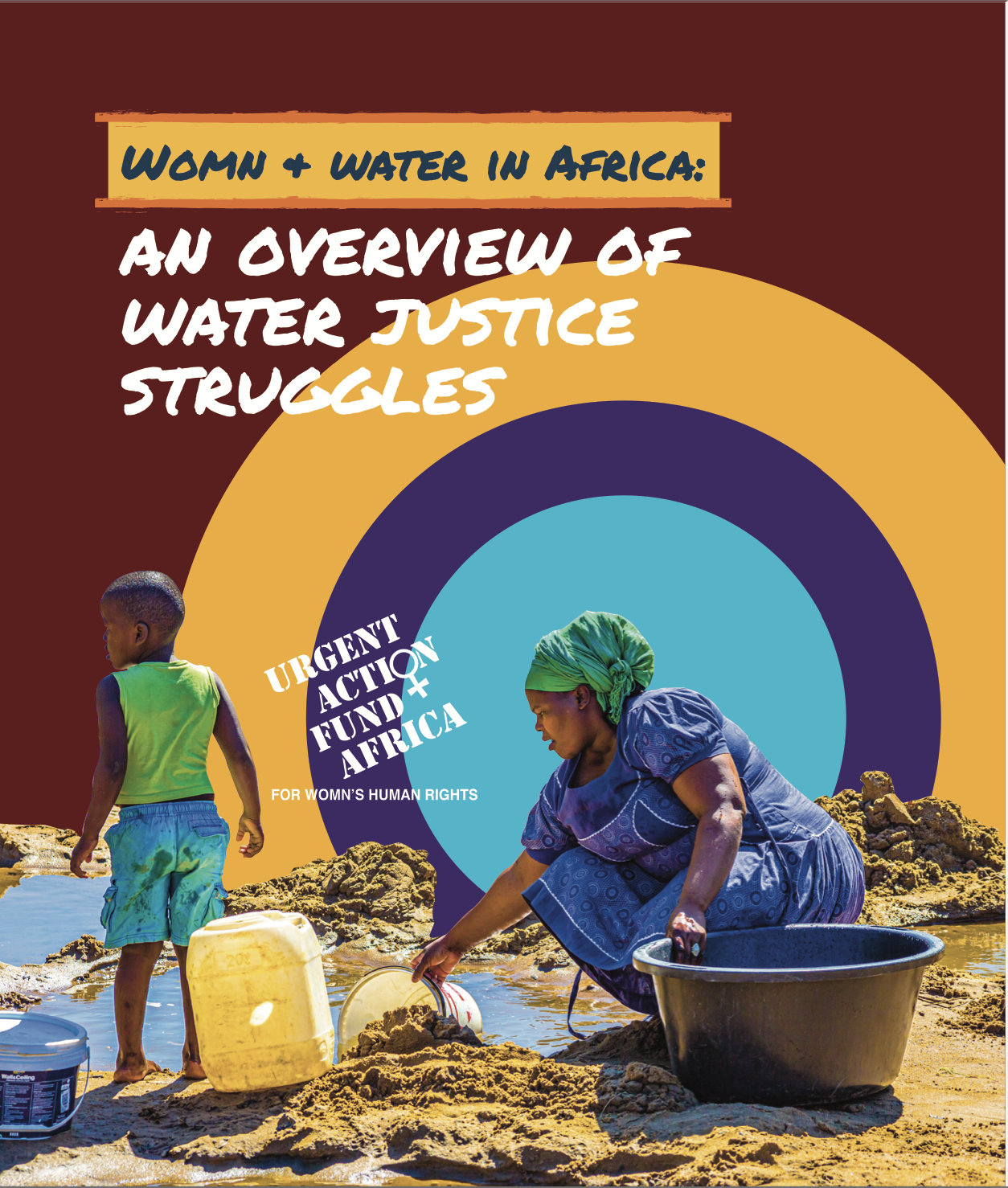 Womn and Water in Africa: An Overview of Water Justice Struggles